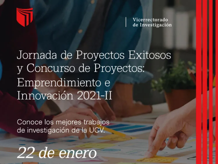 Jornada de Proyectos Exitosos y Concurso de Proyectos: Emprendimiento e Innovación 2021-II