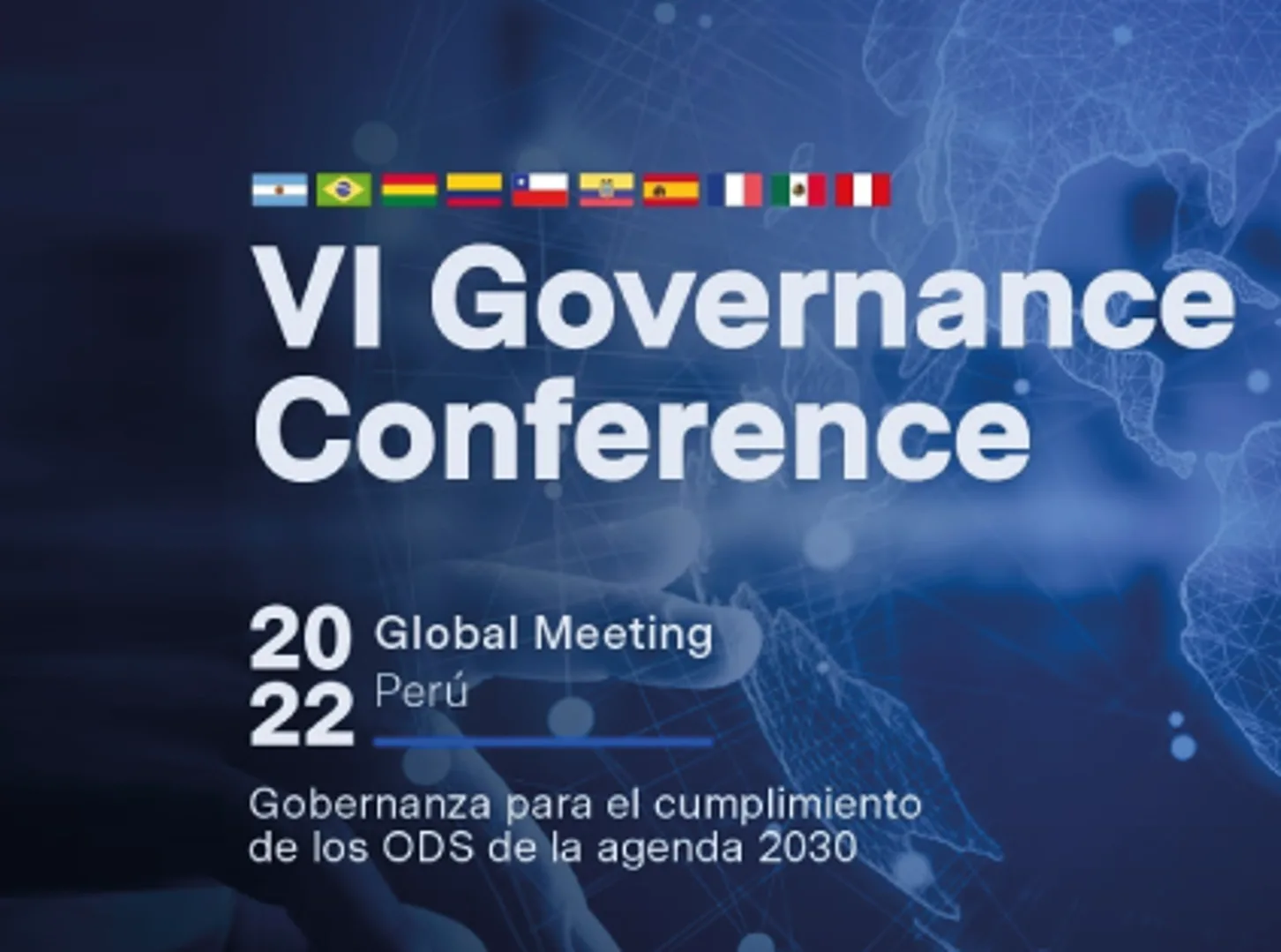 VI Governance Conference Global Meeting – Perú 2022