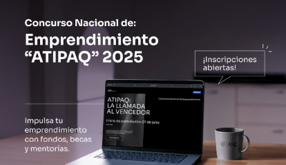 atipaq-2025-ucv-lanza-concurso-nacional-de-emprendimiento